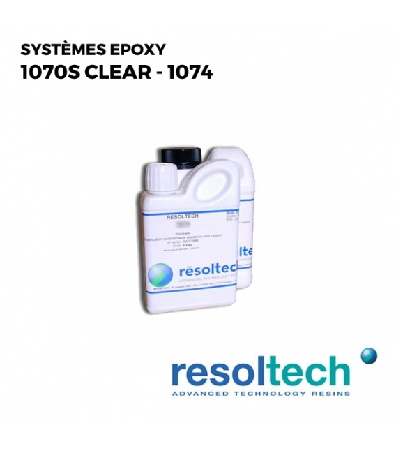 Kit 1.4kg Résines époxy 1070S clear - 1074 RESOLTECH