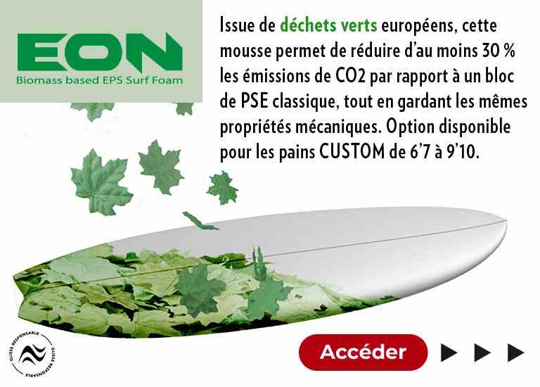 Nouvelle mousse blanks bio sourcee Eon Foam Atua Cores